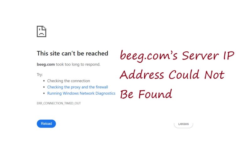 beeg.com’s Server IP Address Could Not Be Found